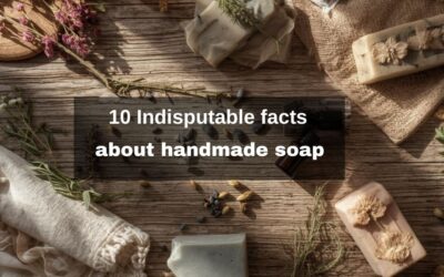 10 Indisputable facts about handmade soap